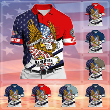 Premium All Gave Some Some Gave All US Veteran Polo Shirt With Pocket NPVC260405