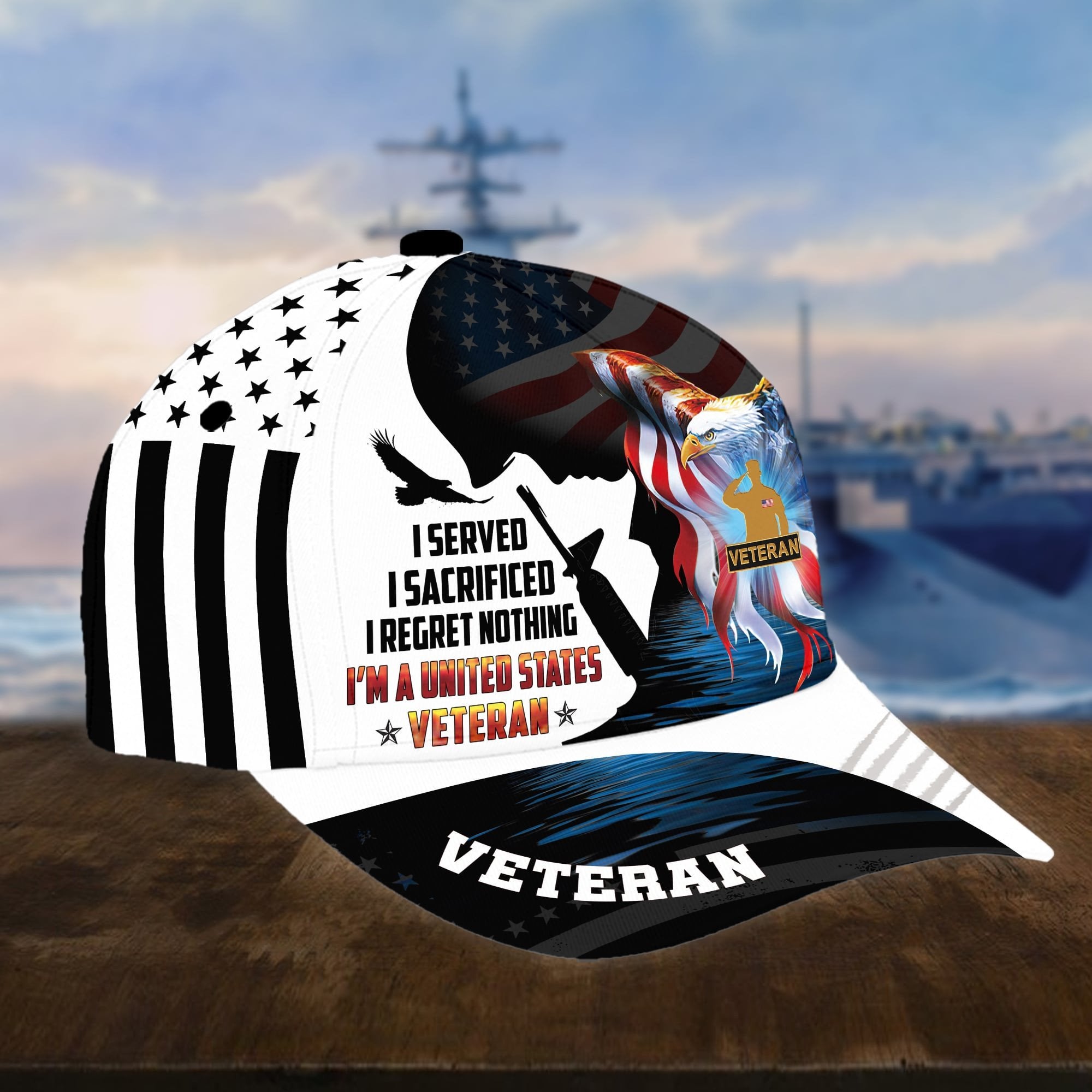 Premium I Served I Sacrificed I Regret Nothing I Am A US Veteran Cap APVC280302