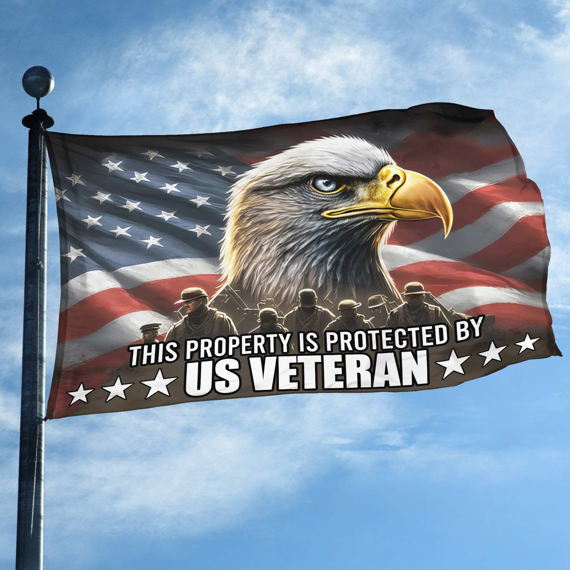 Premium This Property Is Protected By US Veterans Flag, Gift For US Veteran Grommet Flag VPVC103701
