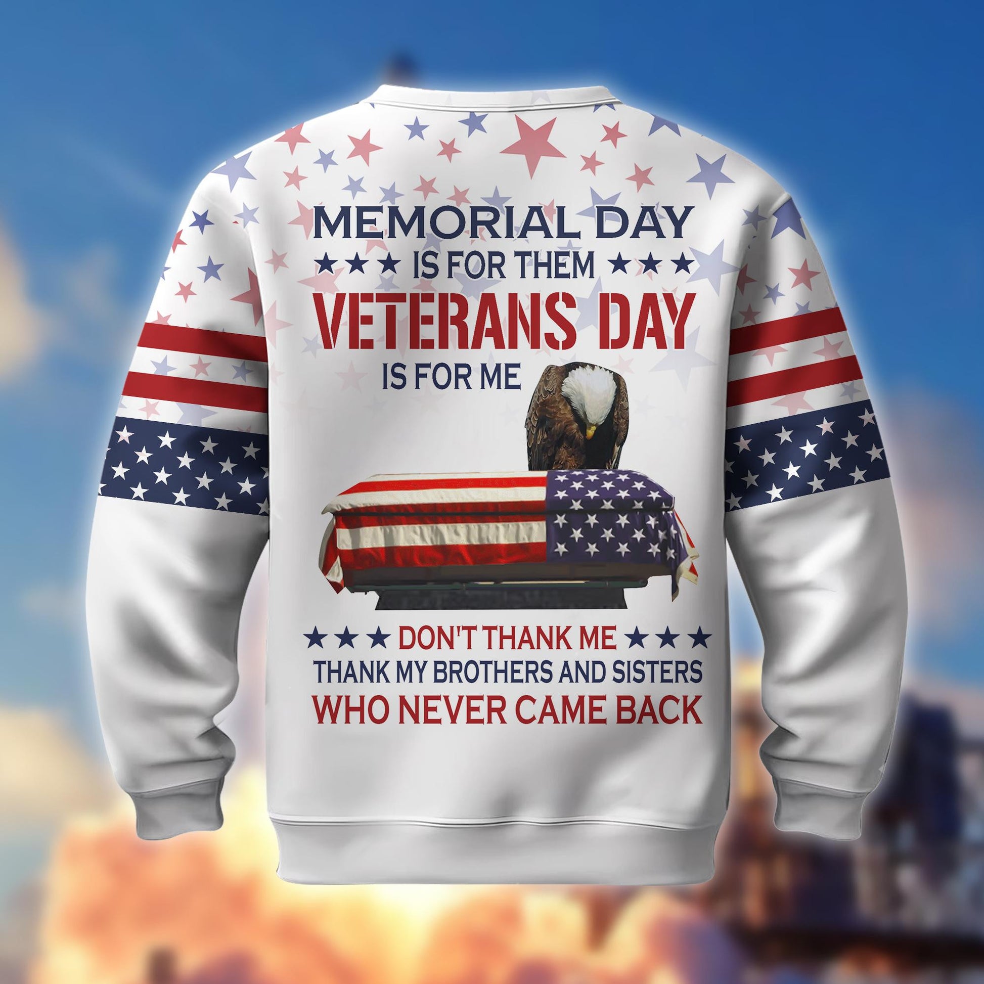 Premium US Veterans Collection BPVC060301, Memorial Day Is For Them Veterans Day Is For Me, Gifts For US Veterans, Best Gifts On Memorial Day, Father's Day, Independence Day, Armed Forces Day, Veterans Day.