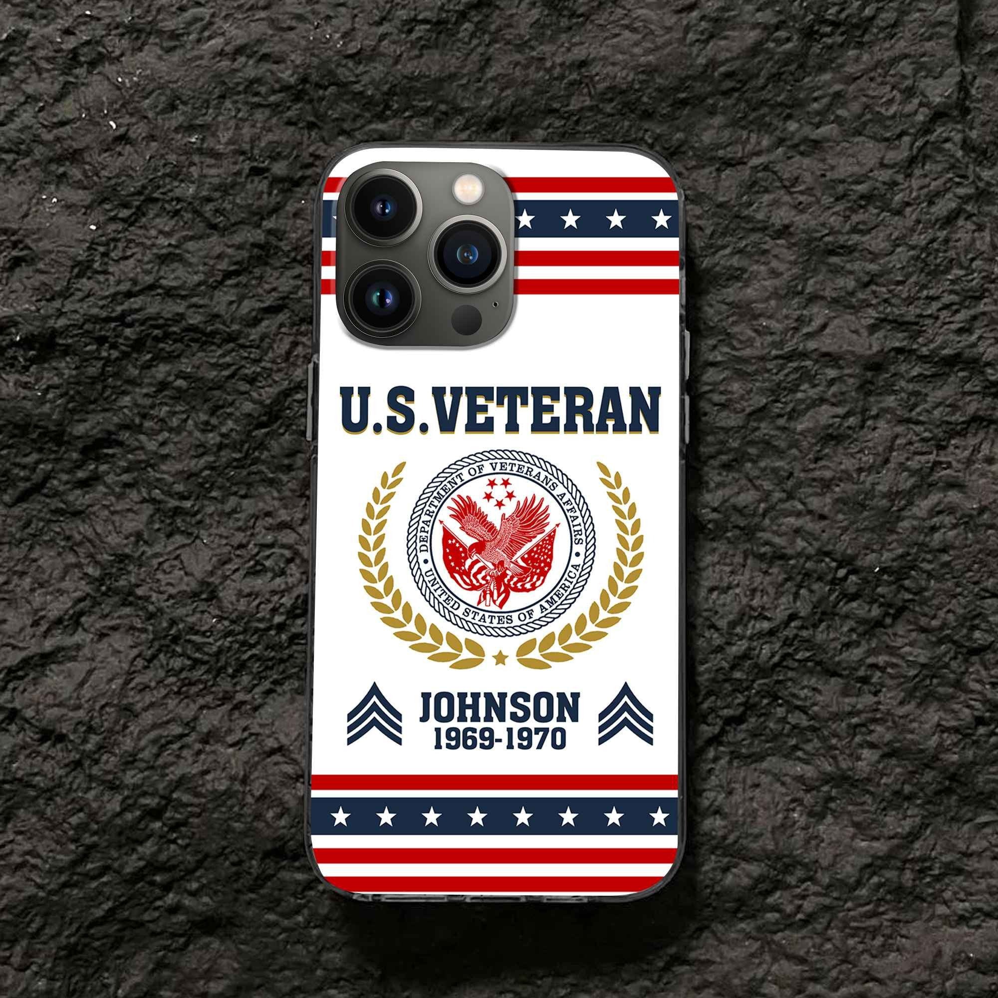 Premium US Veteran Phone Case VPVC505007, Custom Name, Rank, Year, Gifts For US Veteran, Best Gifts On Father's Day, Armed Forces Day, Independence Day, Veterans Day.