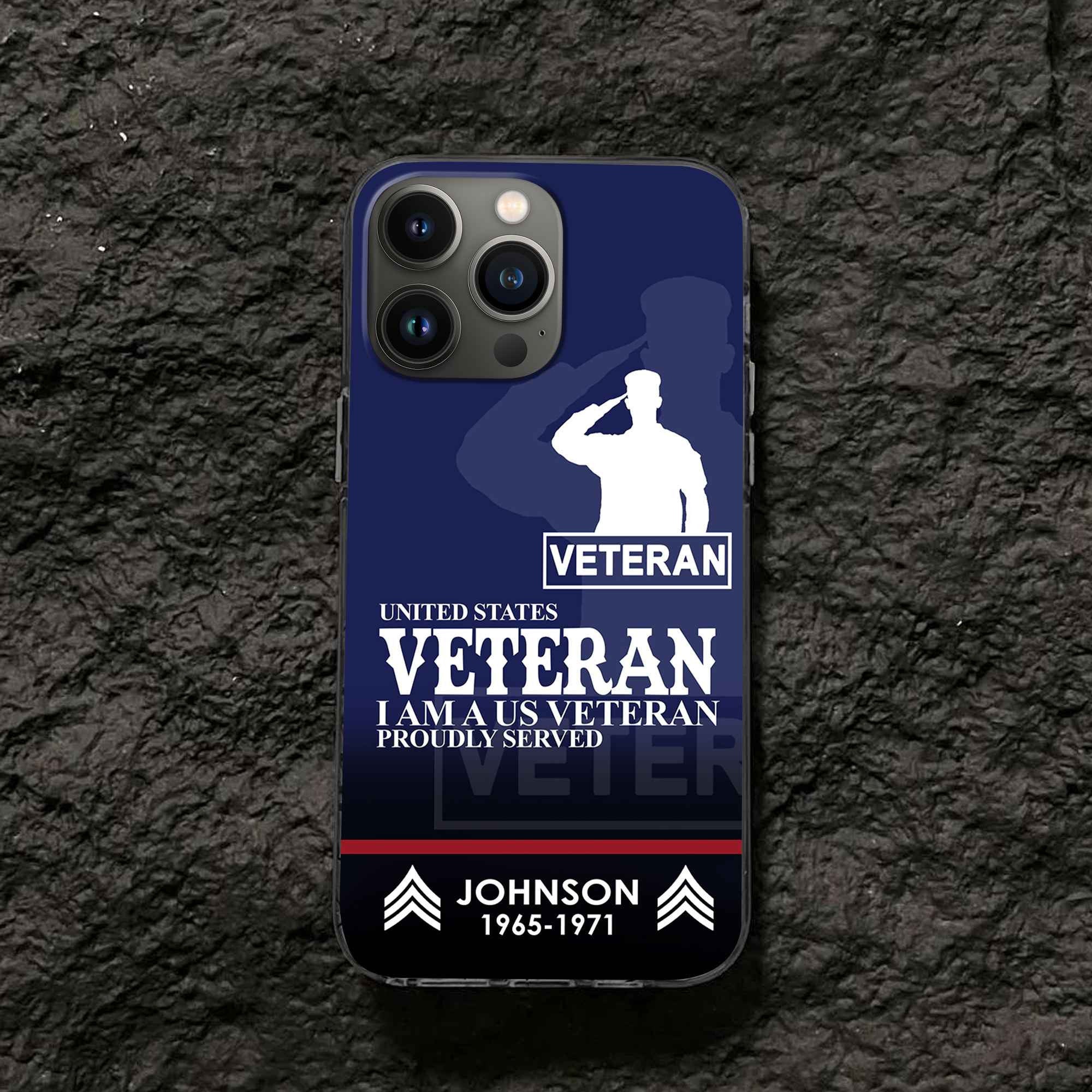 Premium Custom US Veteran Phone Case VPVC505307, Gifts For US Veteran, Best Gifts On Father's Day, Armed Forces Day, Independence Day, Veterans Day.